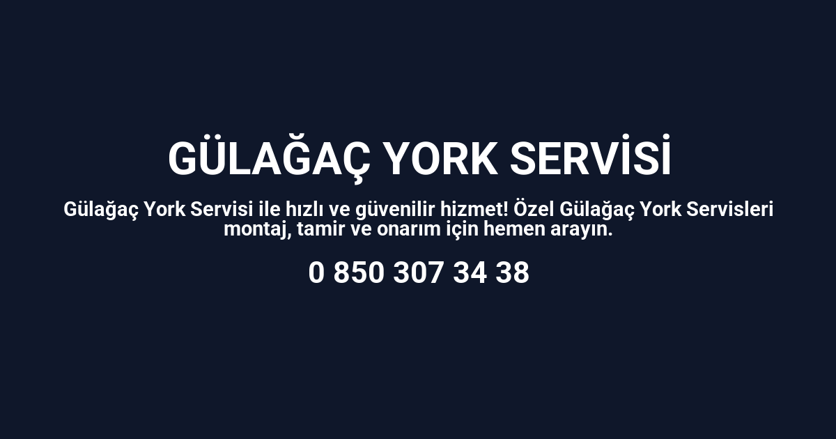 Gülağaç York Servisi